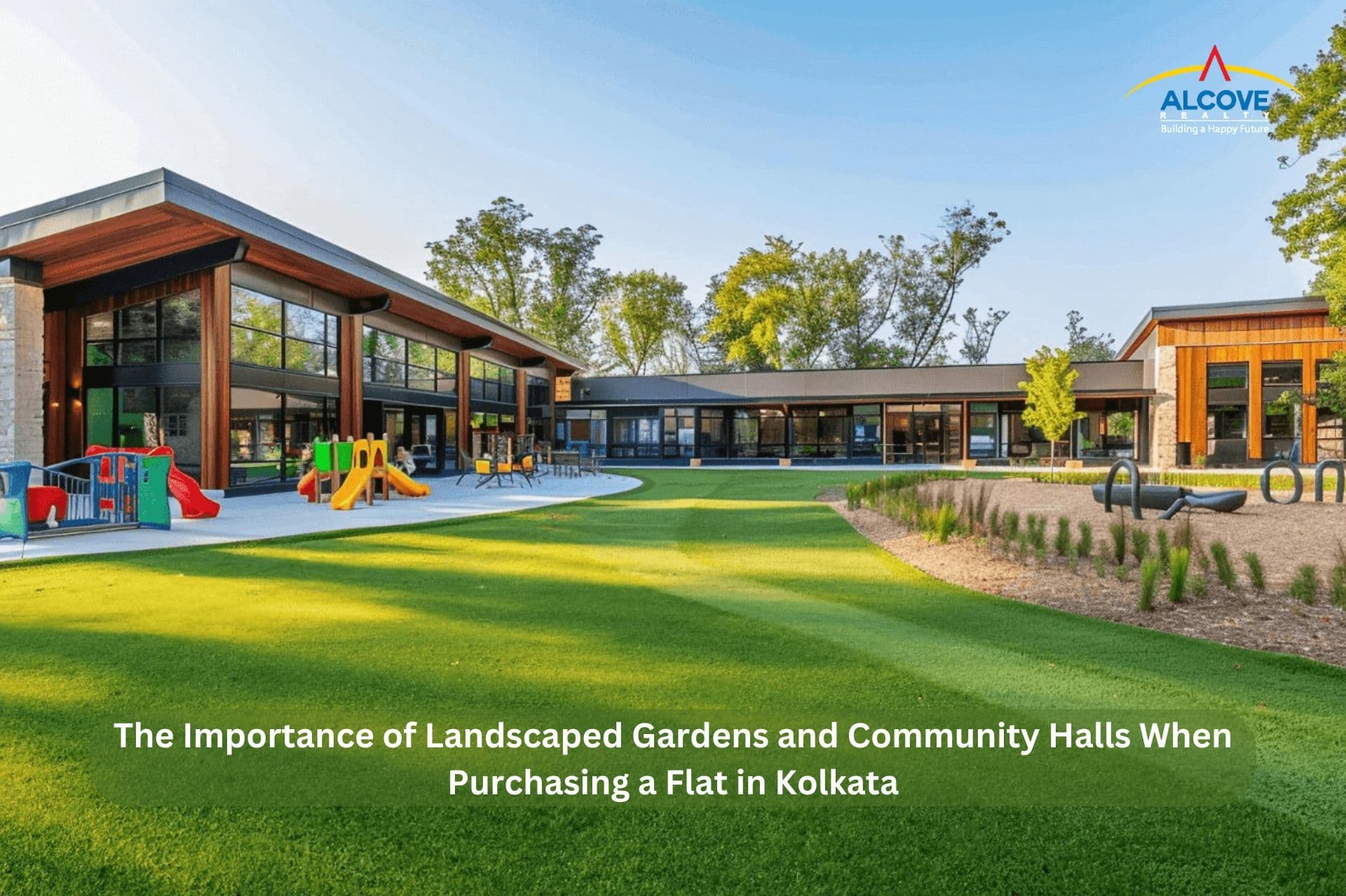 The Importance of Landscaped Gardens and Community Halls When Purchasing a Flat in Kolkata