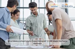 What Makes a Real Estate Project Reliable It’s All About the Team Behind It.jpg